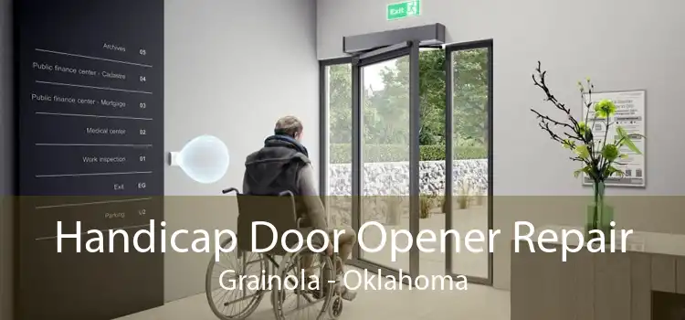 Handicap Door Opener Repair Grainola - Oklahoma