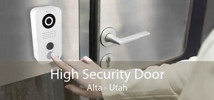 High Security Door Alta - Utah