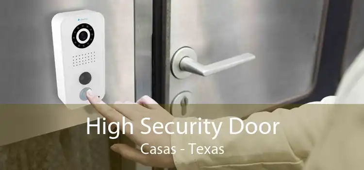 High Security Door Casas - Texas