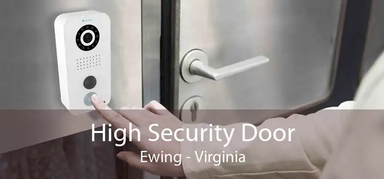 High Security Door Ewing - Virginia