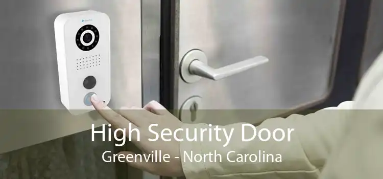 High Security Door Greenville - North Carolina