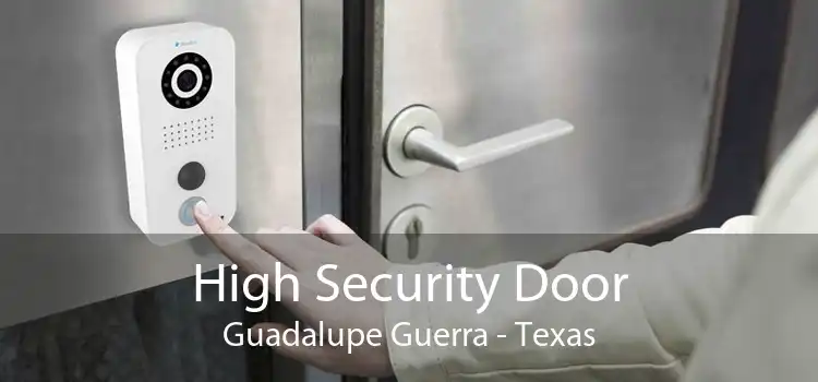 High Security Door Guadalupe Guerra - Texas