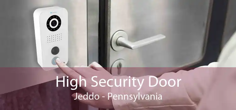 High Security Door Jeddo - Pennsylvania