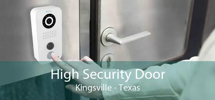 High Security Door Kingsville - Texas