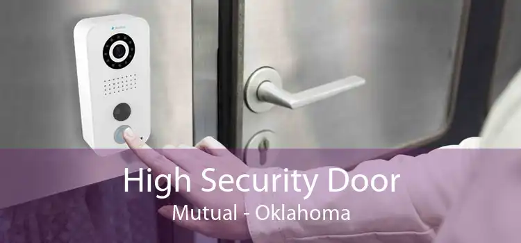 High Security Door Mutual - Oklahoma