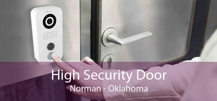 High Security Door Norman - Oklahoma