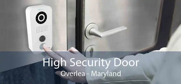 High Security Door Overlea - Maryland