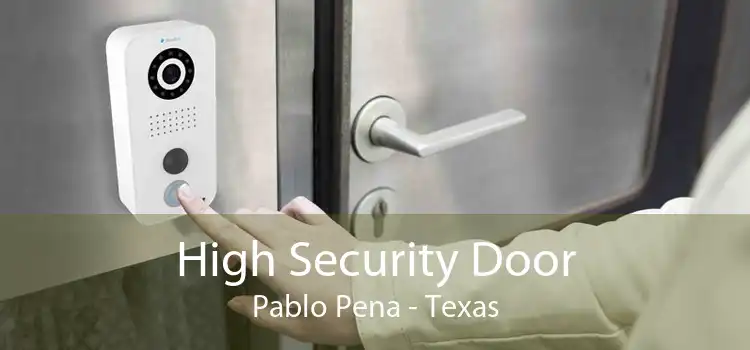 High Security Door Pablo Pena - Texas
