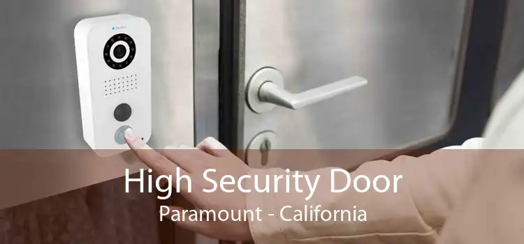 High Security Door Paramount - California