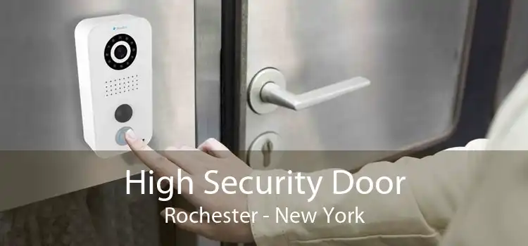 High Security Door Rochester - New York