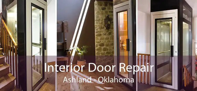 Interior Door Repair Ashland - Oklahoma