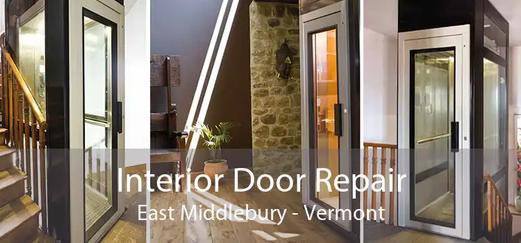 Interior Door Repair East Middlebury - Vermont