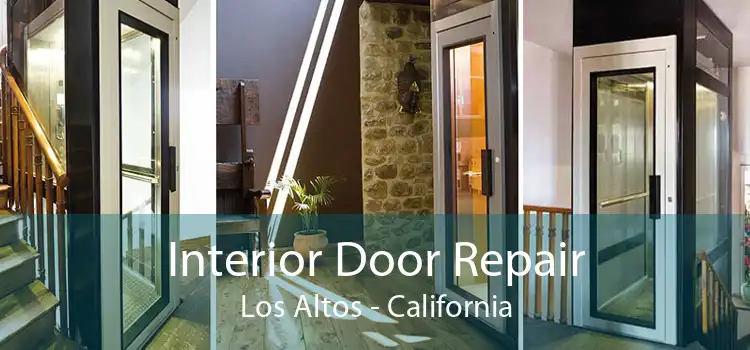 Interior Door Repair Los Altos - California