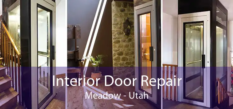 Interior Door Repair Meadow - Utah