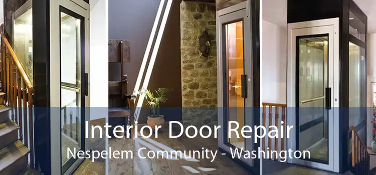 Interior Door Repair Nespelem Community - Washington