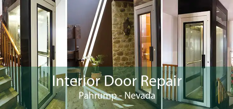 Interior Door Repair Pahrump - Nevada