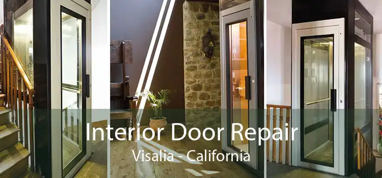 Interior Door Repair Visalia - California