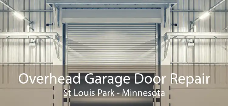 Overhead Garage Door Repair St Louis Park - Minnesota