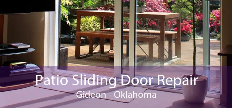 Patio Sliding Door Repair Gideon - Oklahoma