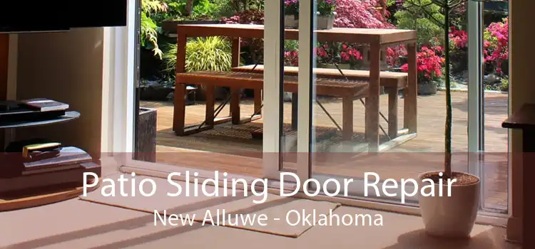 Patio Sliding Door Repair New Alluwe - Oklahoma