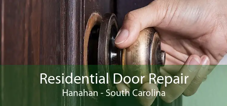 Residential Door Repair Hanahan - South Carolina