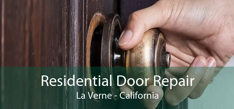 Residential Door Repair La Verne - California