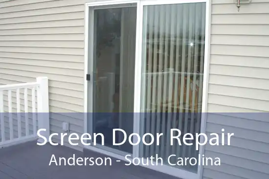 Screen Door Repair Anderson - South Carolina