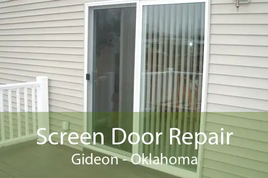 Screen Door Repair Gideon - Oklahoma