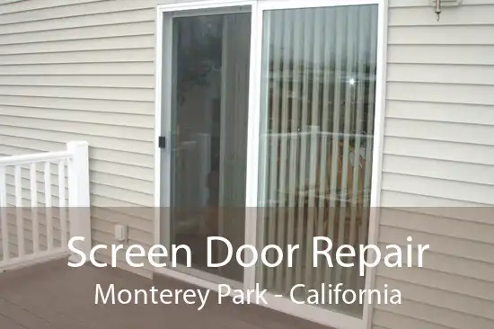 Screen Door Repair Monterey Park - California