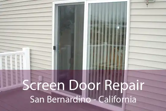 Screen Door Repair San Bernardino - California