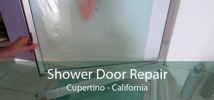 Shower Door Repair Cupertino - California