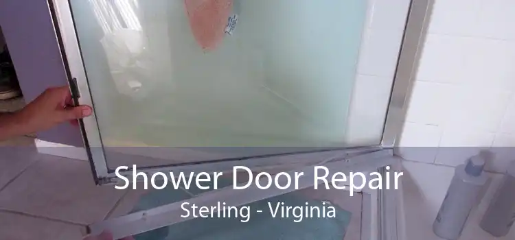 Shower Door Repair Sterling - Virginia