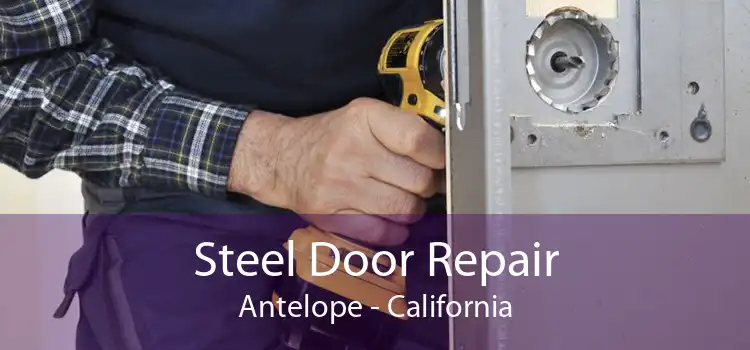 Steel Door Repair Antelope - California