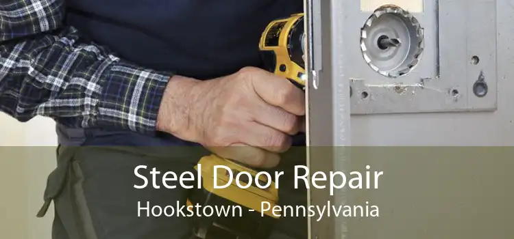 Steel Door Repair Hookstown - Pennsylvania