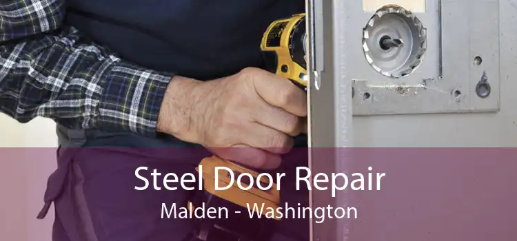 Steel Door Repair Malden - Washington