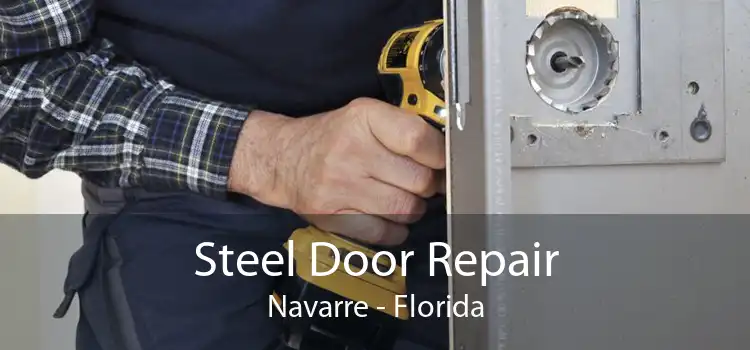 Steel Door Repair Navarre - Florida