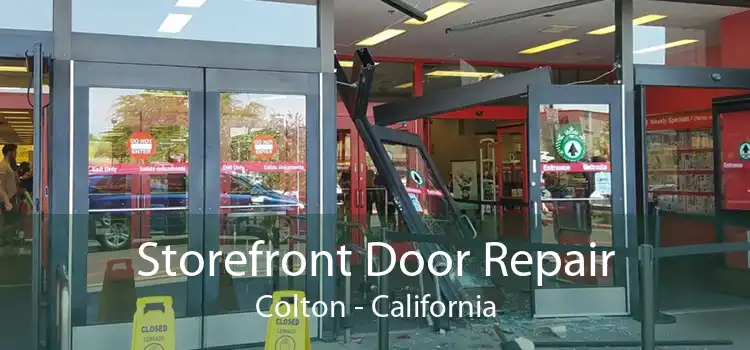 Storefront Door Repair Colton - California