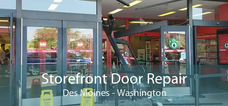 Storefront Door Repair Des Moines - Washington