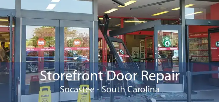 Storefront Door Repair Socastee - South Carolina
