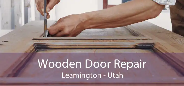 Wooden Door Repair Leamington - Utah